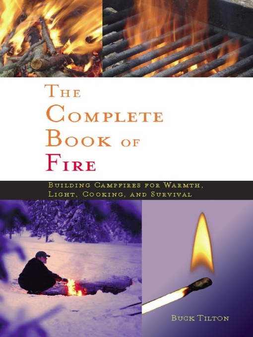 Title details for Complete Book of Fire by Buck Tilton - Available